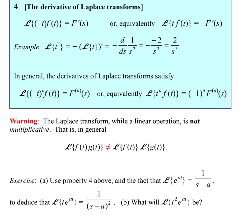 Solved 4 The Derivative Of Laplace Transforms L T F Chegg Com