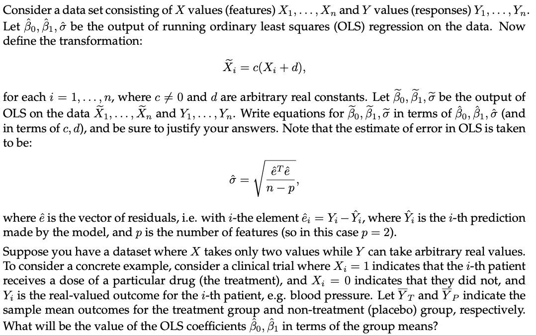 Consider A Data Set Consisting Of X Values Features Chegg Com