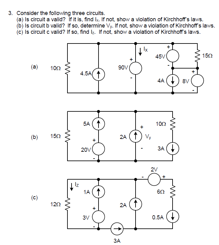 Solved 3. Consider The Following Three Circuits. (a) Is | Chegg.com