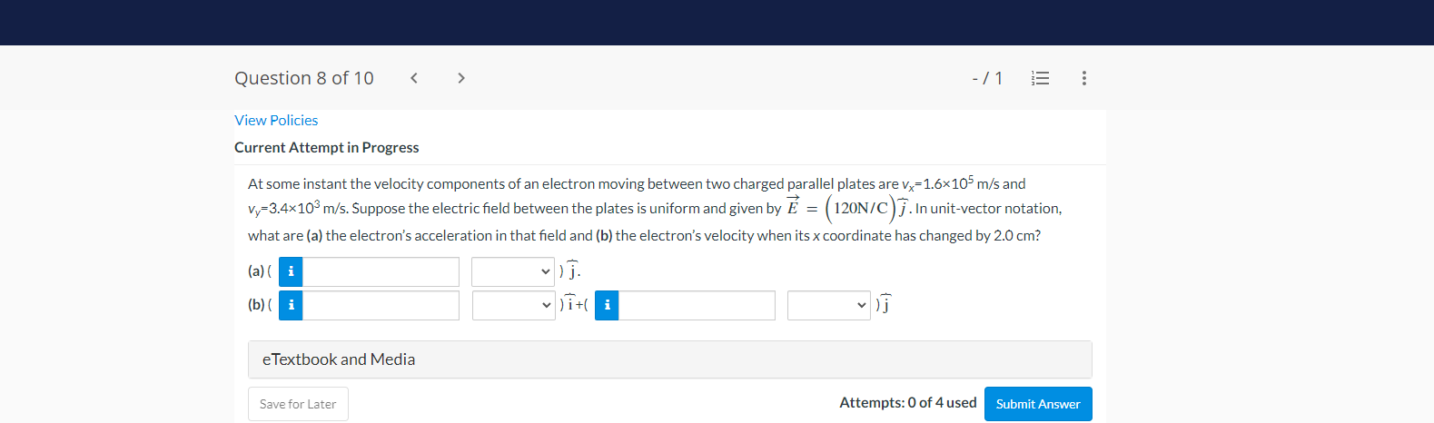 At some instant the velocity components of an electron moving between two charged parallel plates are \( v_{x}=1.6 \times 10^