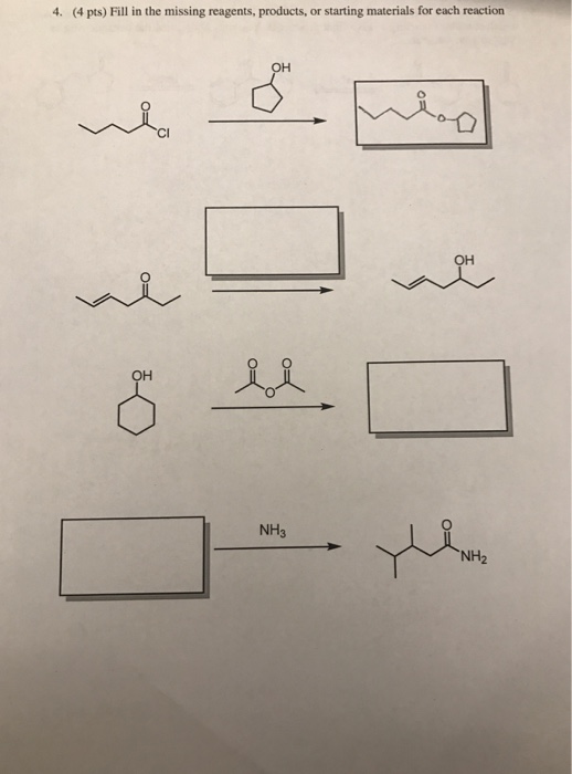 Solved Fill In The Missing Reagents Products Or Starting 7340