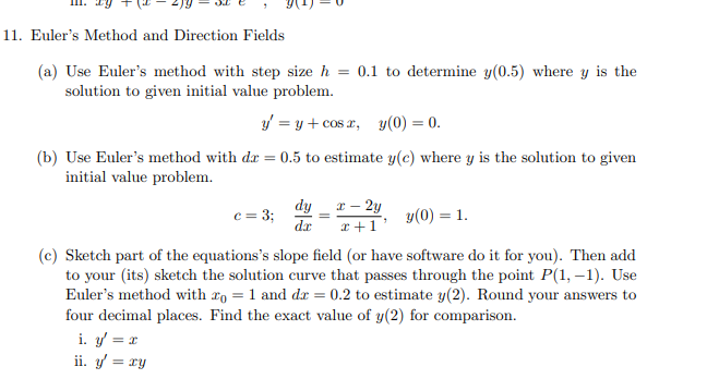 Solved 7 11. Euler's Method and Direction Fields (a) Use | Chegg.com