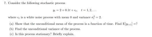 Solved 7. Consider the following stochastic process = | Chegg.com