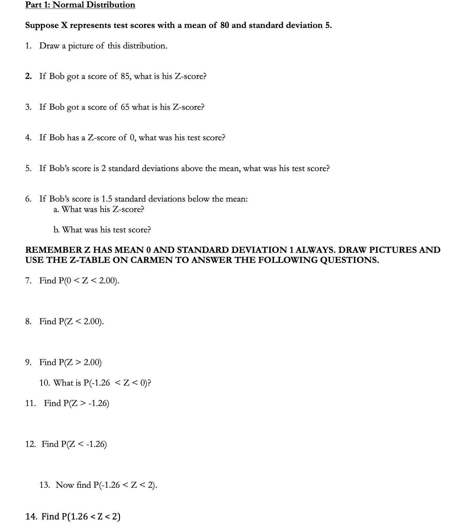 solved-2-if-bob-got-a-score-of-85-what-is-his-z-score-3-chegg