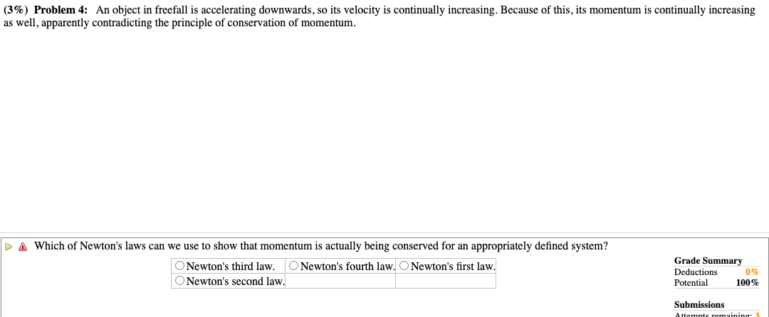 Solved 3\%) Problem 4: An object in freefall is accelerating | Chegg.com