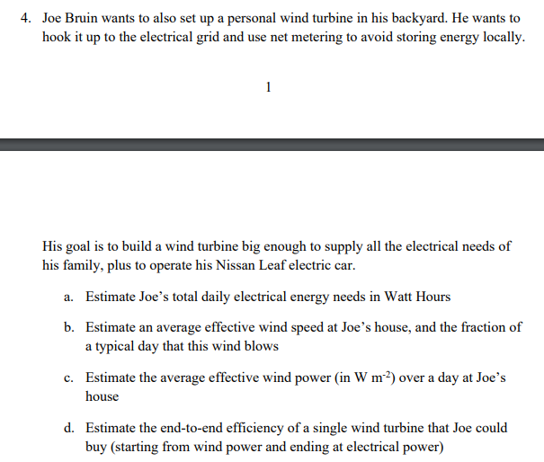Solved 4 joe bruin wants to also set up a personal wind chegg