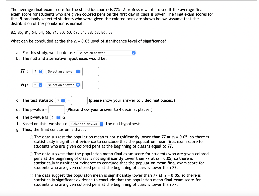 Solved The average final exam score for the statistics