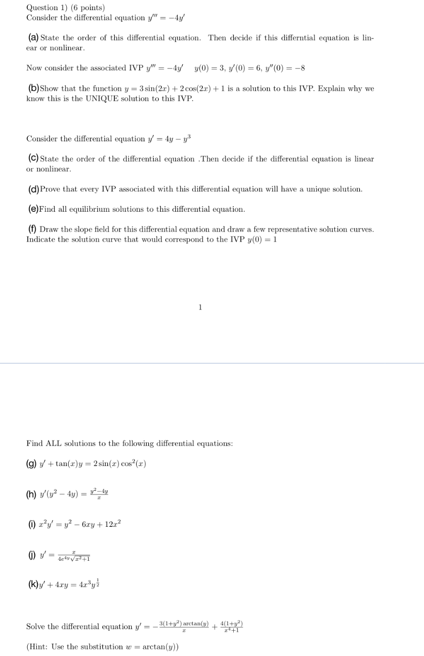 Solved Question 1) (6 points) Consider the differential | Chegg.com