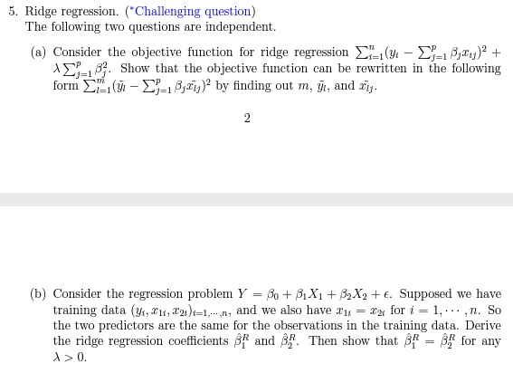 Ridge regression. ( ∗ Challenging question) The | Chegg.com