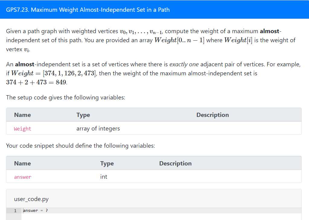 GPS7.23. Maximum Weight Almost-Independent Set in a | Chegg.com