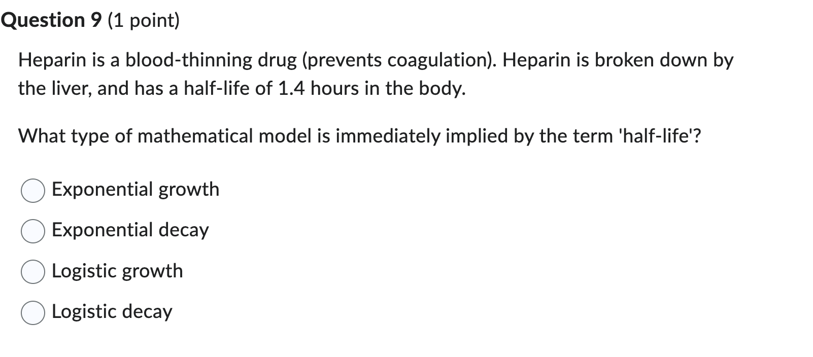 Solved Question 9 (1 ﻿point)Heparin is a bloodthinning drug