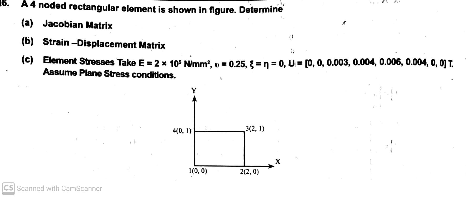 Solved 26. A 4 noded rectangular element is shown in figure. | Chegg.com