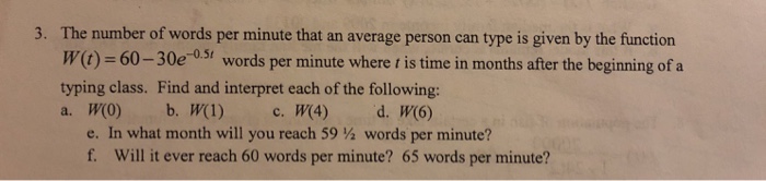 Solved the number of words per minute that an average person chegg