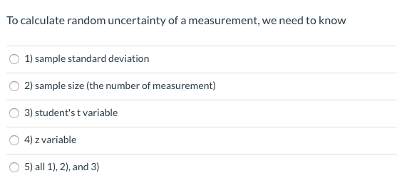 solved-to-calculate-random-uncertainty-of-a-measurement-we-chegg