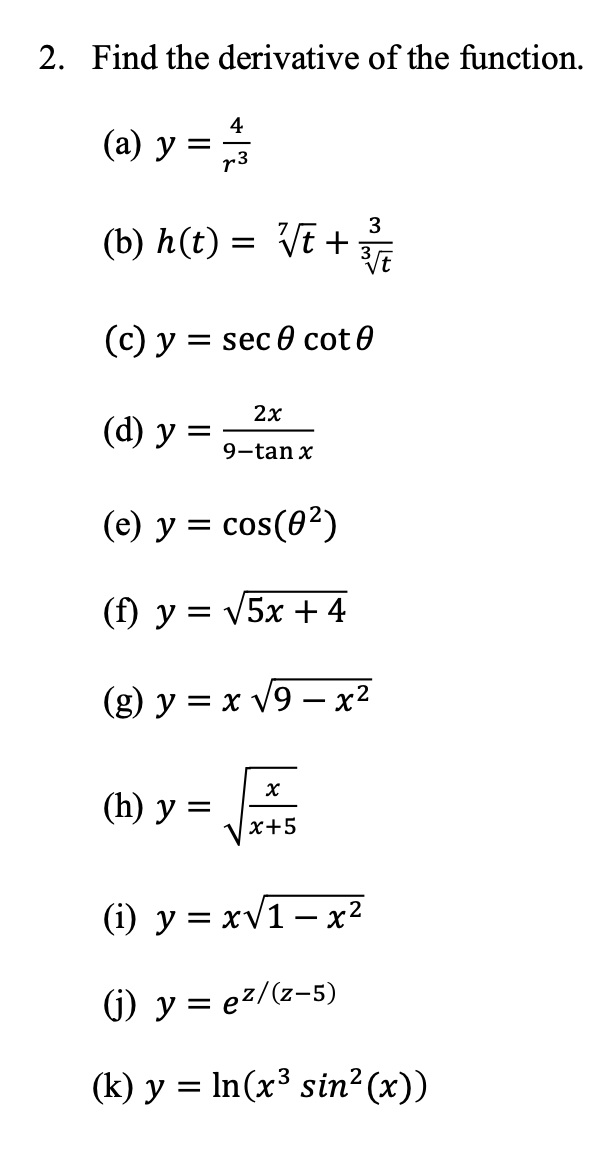 Solved 2 Find The Derivative Of The Function 4 A Y Chegg Com