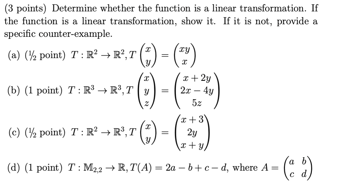 Solved (3 points) Determine whether the function is a linear | Chegg.com