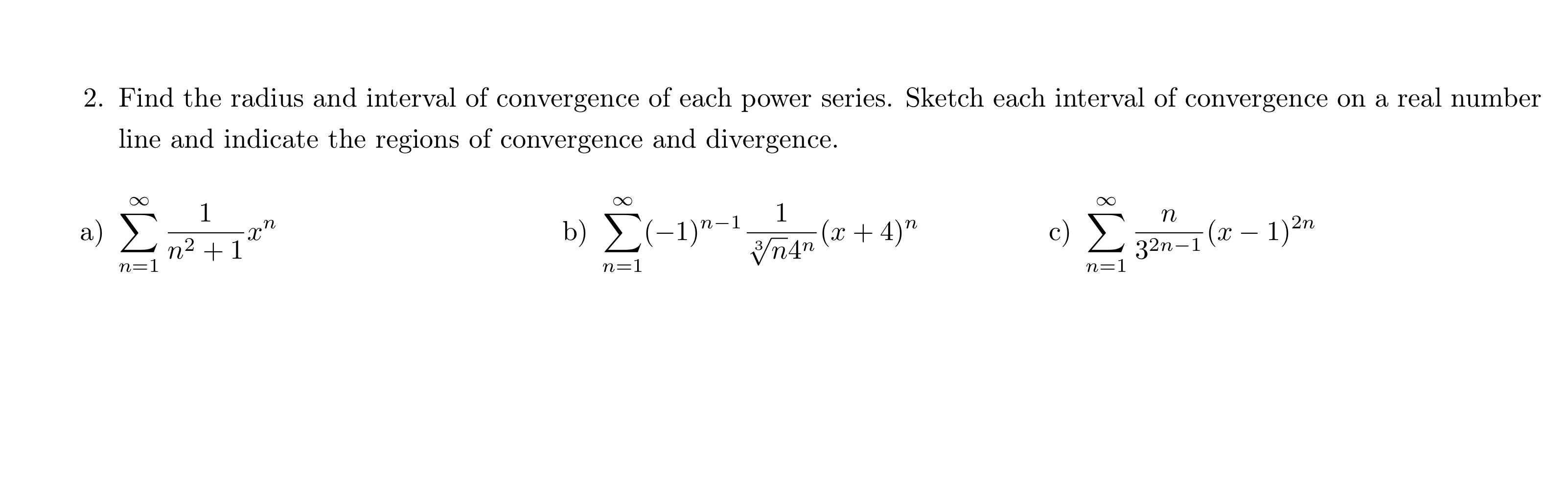 how to find interval of convergence and radius