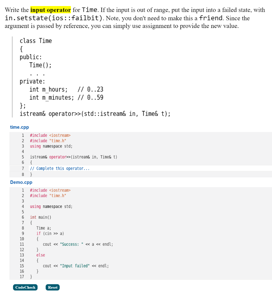 Solved Write the input operator for Time. If the input is | Chegg.com