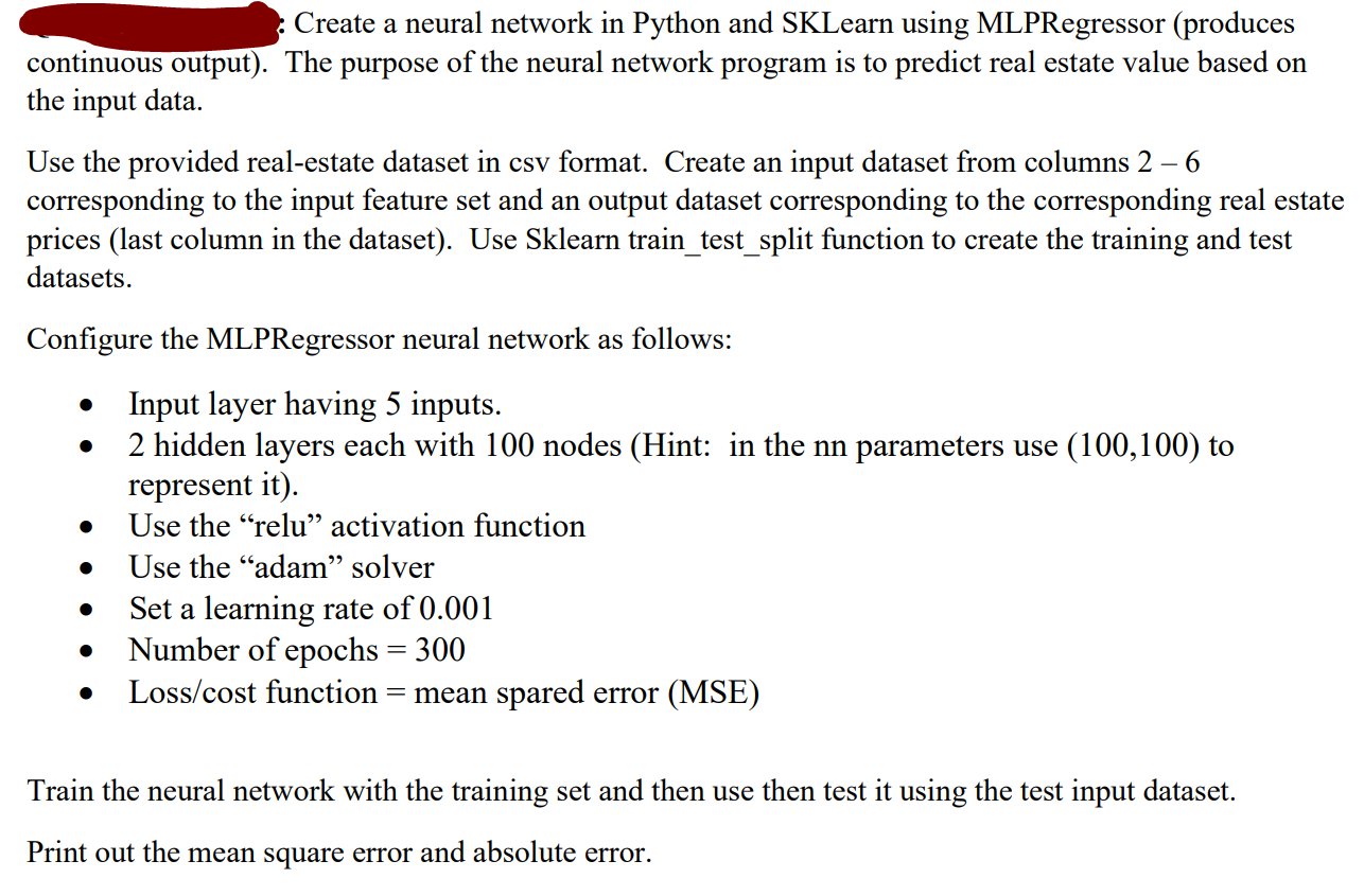 Solved Create a neural network in Python and SKLearn using