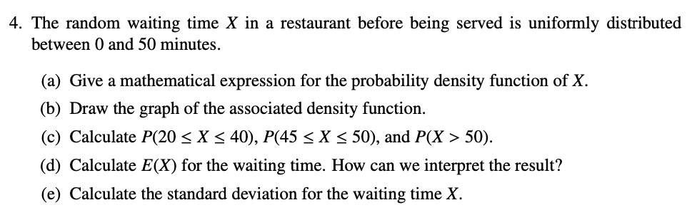 Random Waiting Question Solved The random waiting time x in a restaurant before | Chegg.com