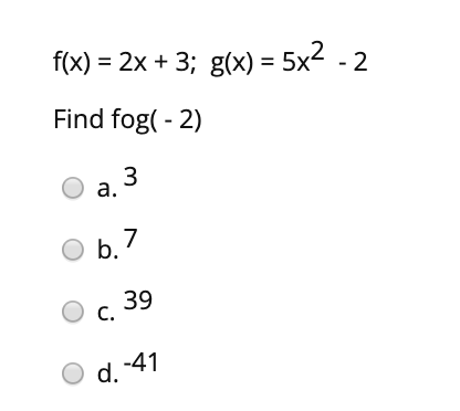 Solved F X 2x 3 G X 5x2 2 Find Fog 2 3 A Chegg Com