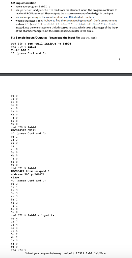 Solved 5.2 Implementation name your program lab2D.c . use | Chegg.com