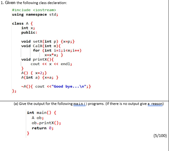Solved 1. Given the following class declaration: #include | Chegg.com