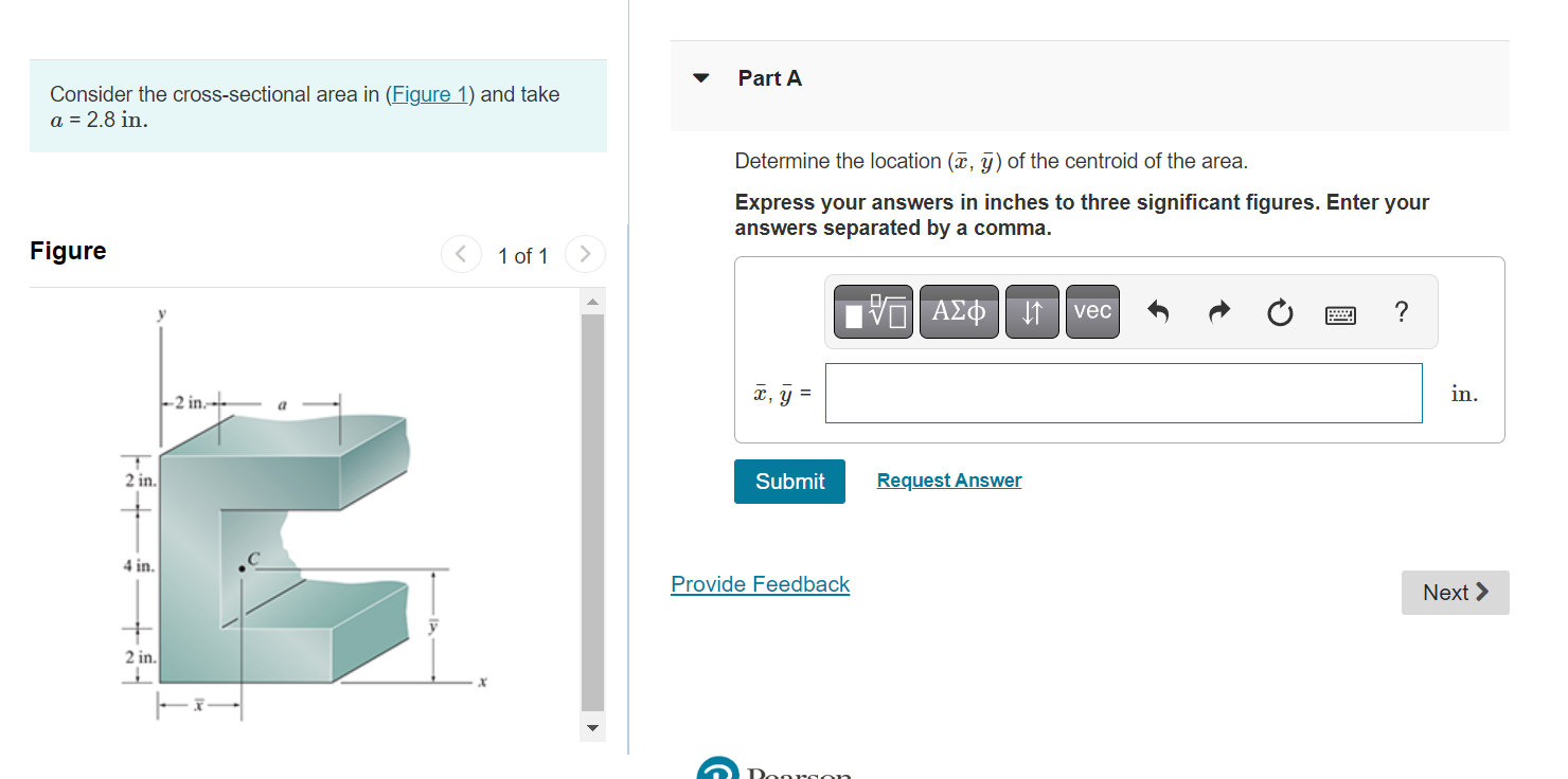 Solved Consider the crosssectional area in (Figure 1) and