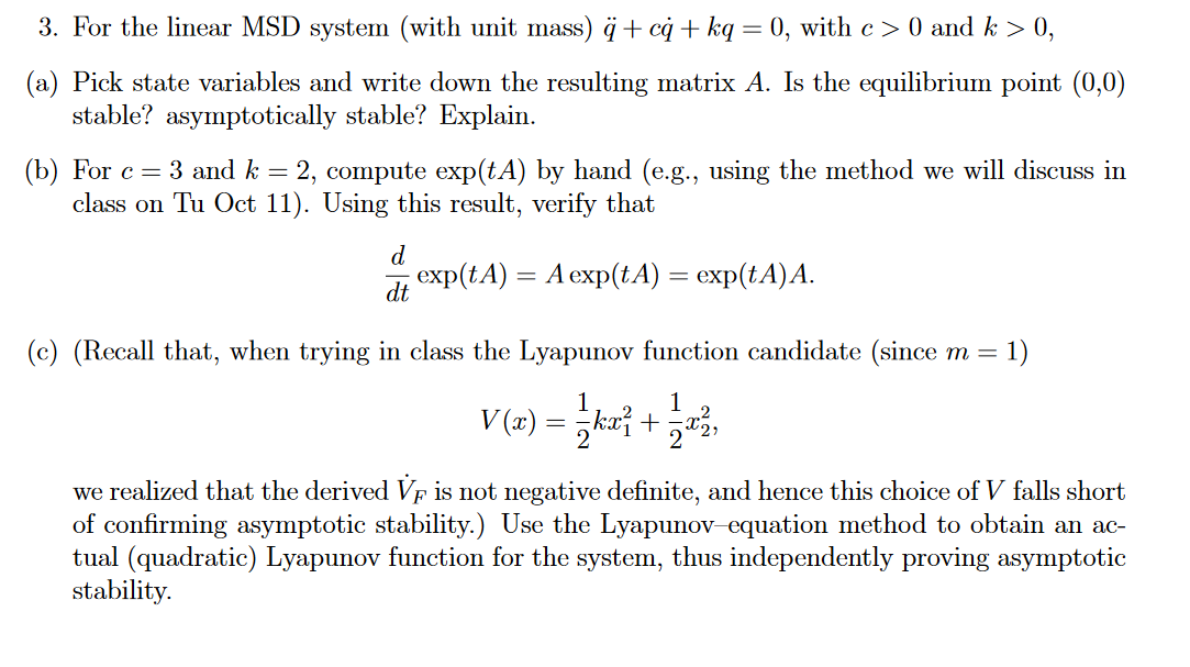 Solved 3. For the linear MSD system (with unit mass) | Chegg.com