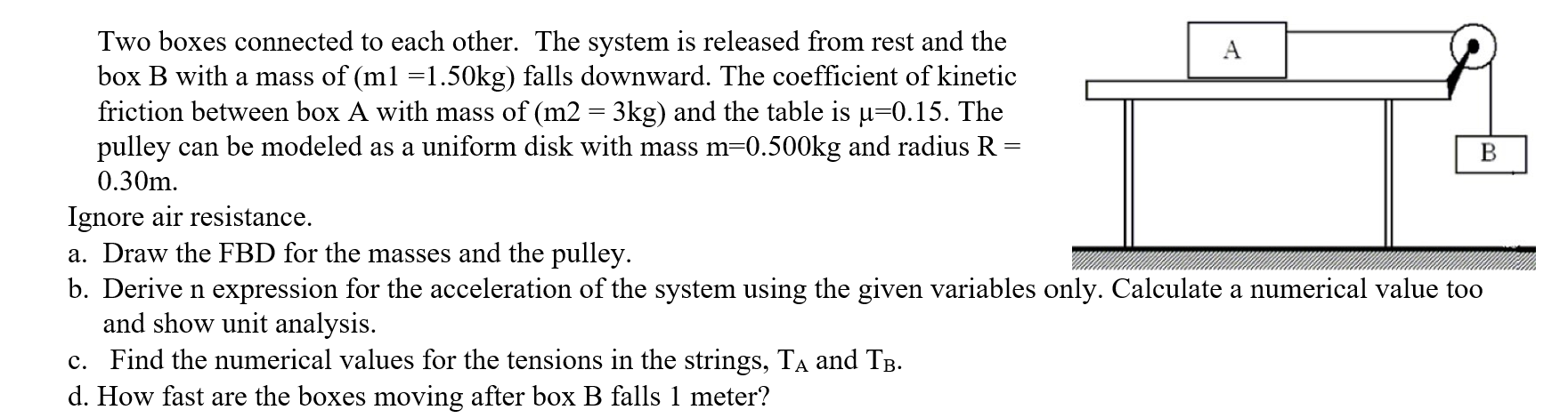 Solved B Two boxes connected to each other. The system is | Chegg.com