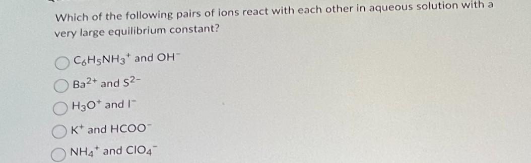 Solved Which of the following pairs of ions react with each | Chegg.com