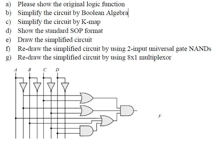 Solved a) Please show the original logic function b) | Chegg.com