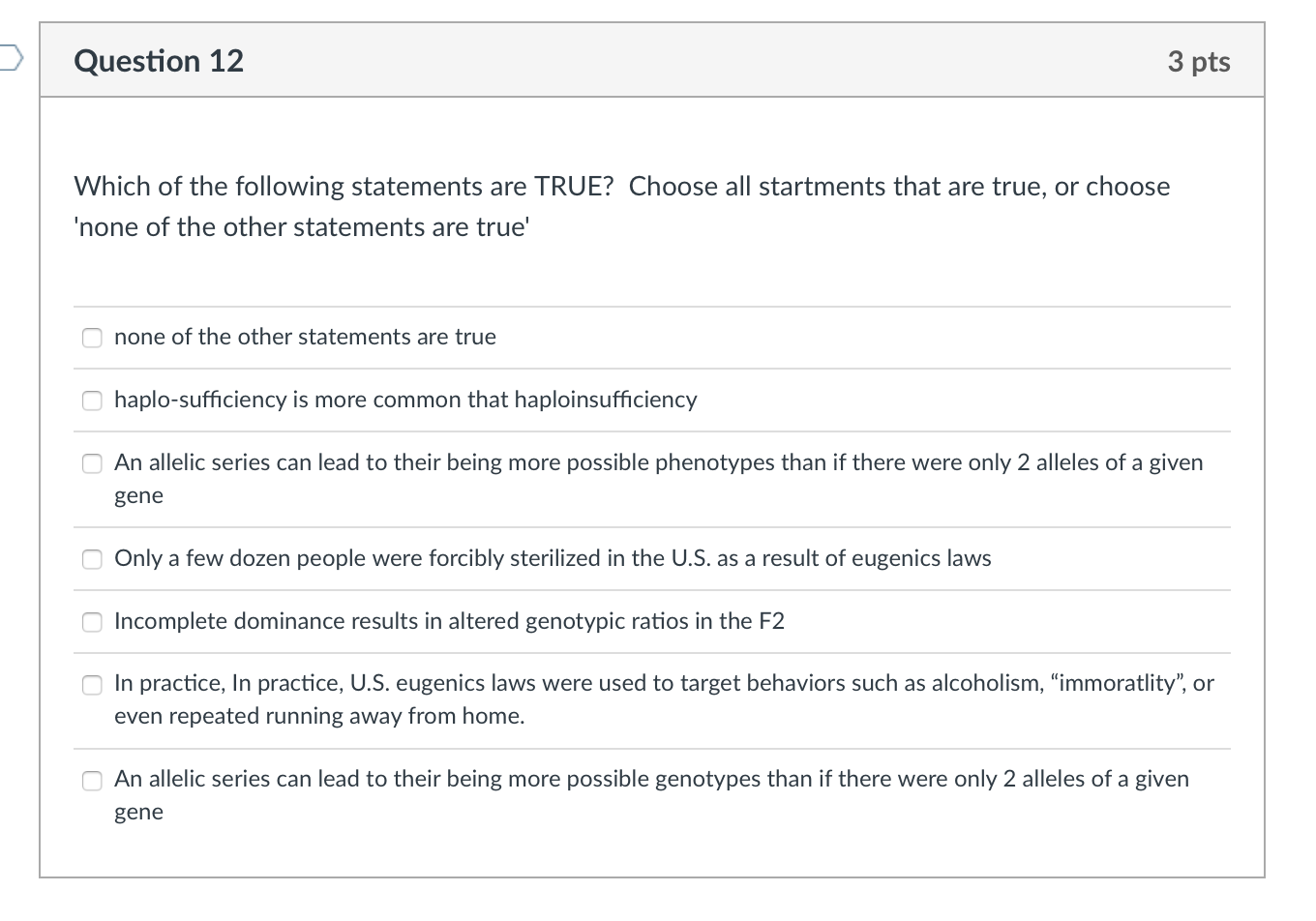 Solved Question 12 3 pts Which of the following statements | Chegg.com