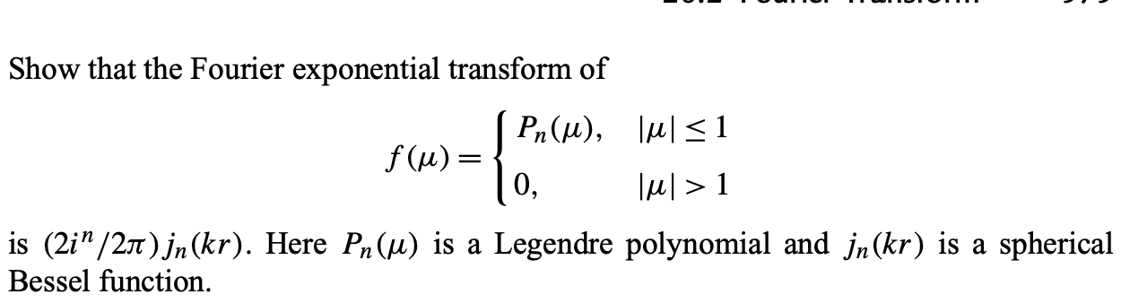 Solved Show that the Fourier exponential transform of | Chegg.com