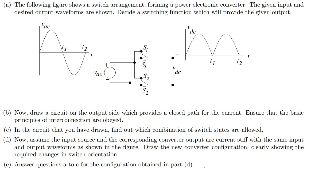 Solved (a) ﻿The following figure shows a switch arrangement, | Chegg.com