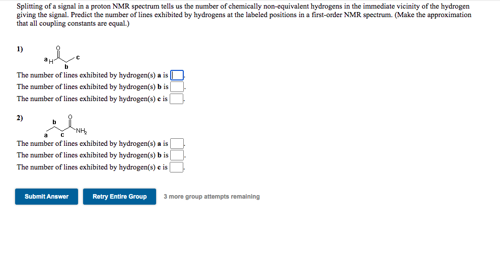 Solved Splitting Of A Signal In A Proton NMR Spectrum Tells | Chegg.com