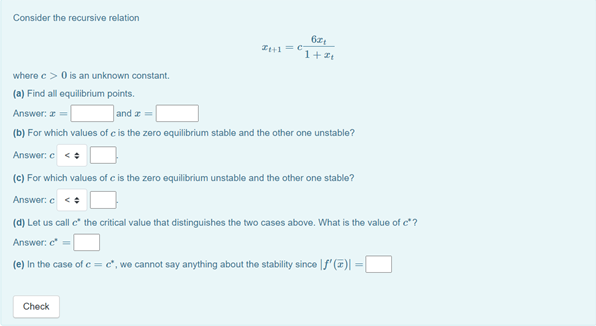 Solved Consider the recursive relation 6rt 1+2 where c >O is | Chegg.com