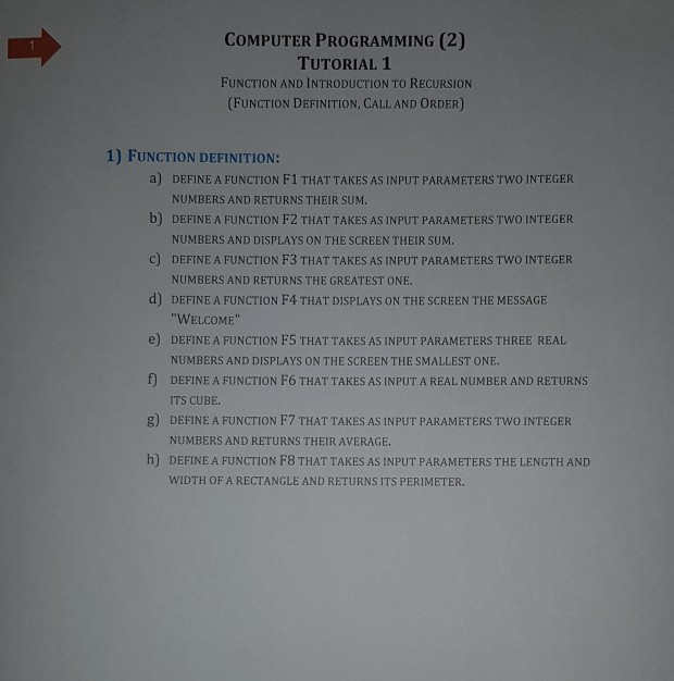 Solved COMPUTER PROGRAMMING (2) TUTORIAL 1 FUNCTION AND | Chegg.com