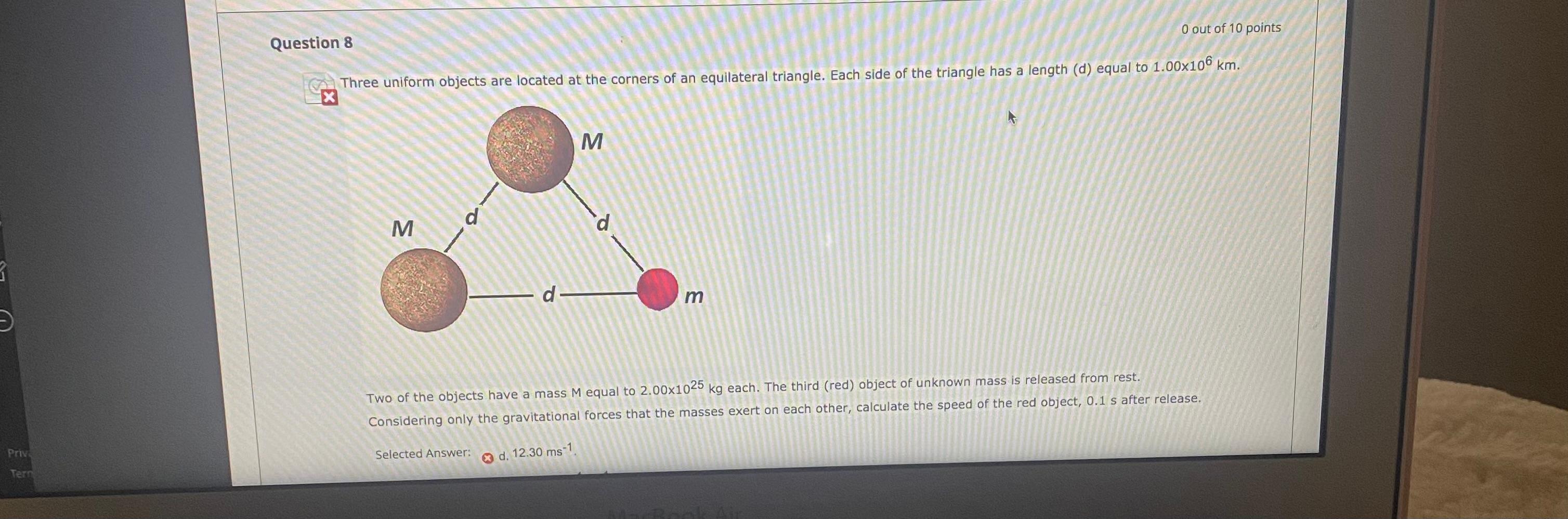 Solved O out of 10 points Question 8 Three uniform objects | Chegg.com