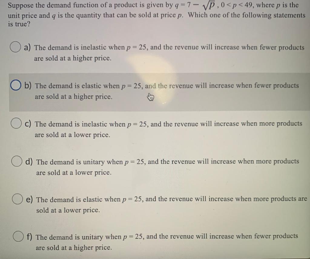 Solved а Suppose the demand function of a product is given | Chegg.com