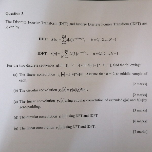Solved Question 3 The Discrete Fourier Transform Dft An Chegg Com