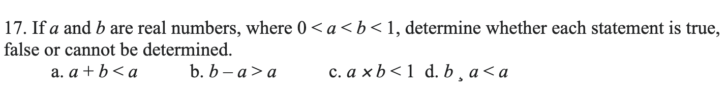 Solved 17. If A And B Are Real Numbers, Where 0a C. A×b