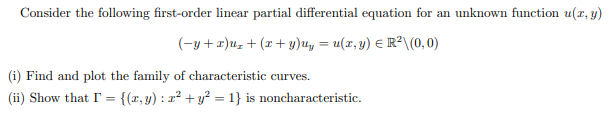 Solved Consider The Following First-order Linear Partial | Chegg.com