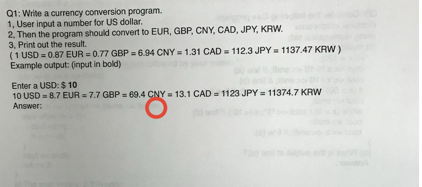 Q1: Write a currency conversion program. 1, User | Chegg.com