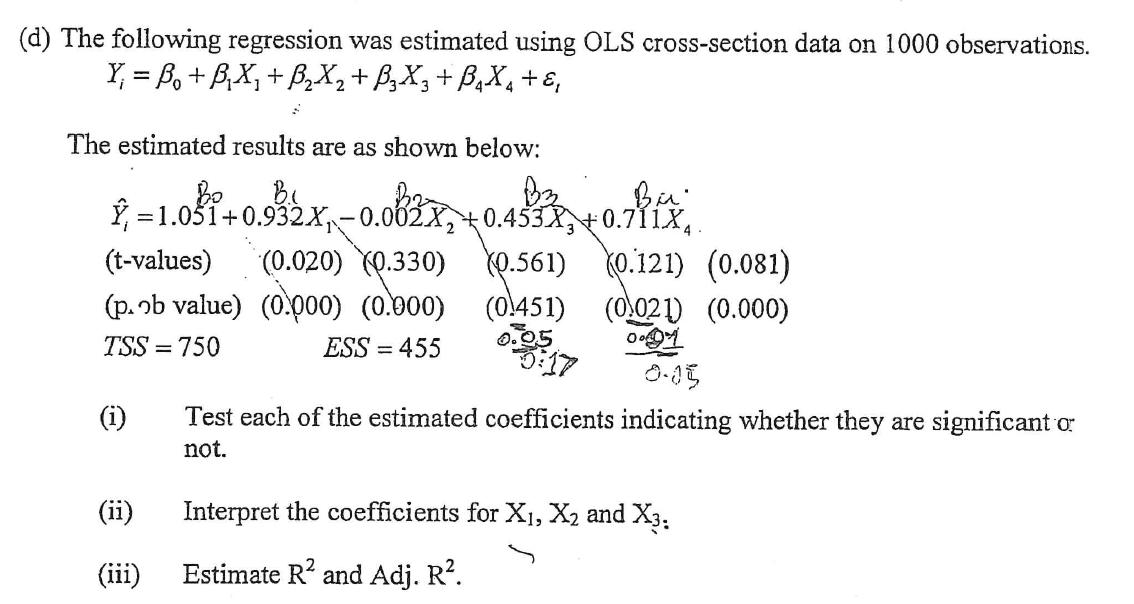 Solved (d) The following regression was estimated using OLS | Chegg.com