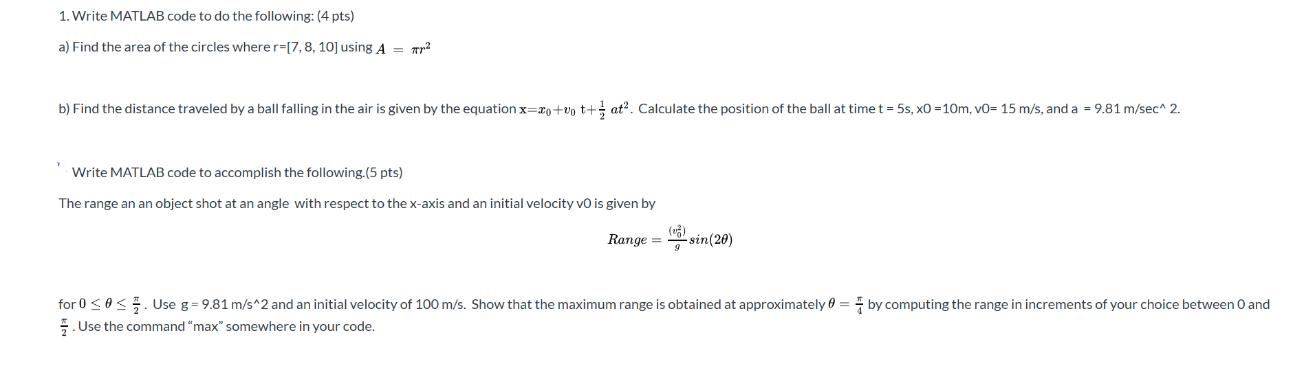 1 Write Matlab Code To Do The Following 4 Pts A Chegg Com