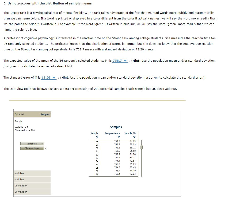 Solved 5. Using z-scores with the distribution of sample Solved 5. Using z-scores with the distribution of sample
