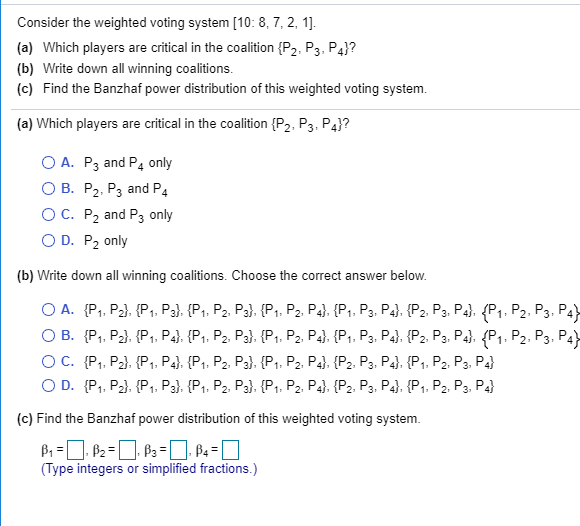 Solved Consider the weighted voting system [10: 8, 7, 2, 1 