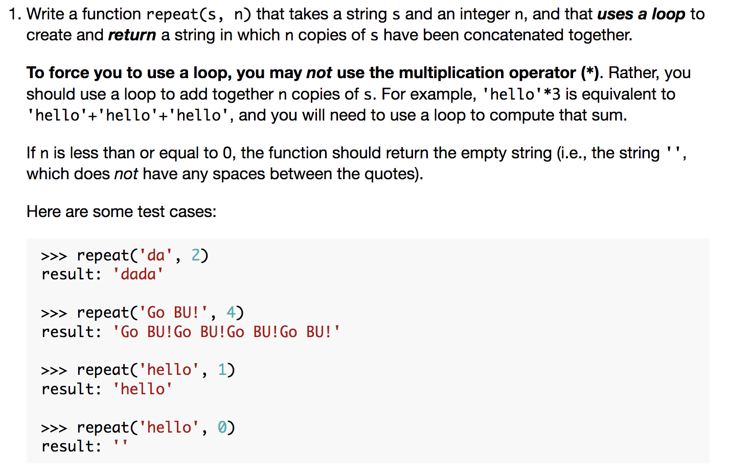 Solved 1. Write a function repeat(s, n) that takes a string | Chegg.com