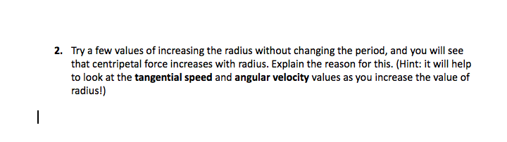 Solved Procedure 3: Force vs Radius (Mass and Tangential | Chegg.com